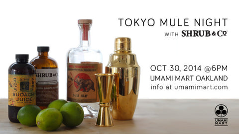 Upcoming Event: Tokyo Mule Night with Shrub & Co.