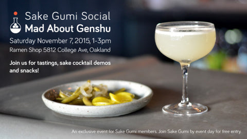 Upcoming Event: Sake Gumi Social: Mad About Genshu