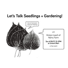 Namu Farm Seasonal Seedlings Event