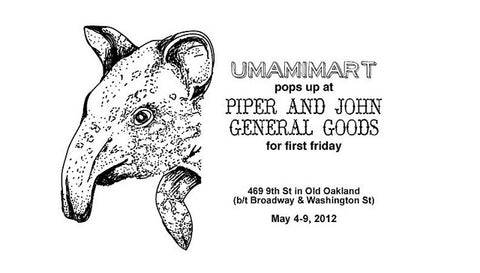Umamimart Pop-Up #3: Piper and John General Goods (OAK)