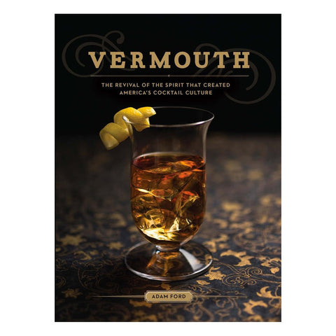 Why Is Everyone Drinking Vermouth Again?