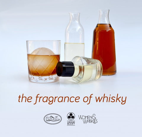 Upcoming Event: The Fragrance of Whisky (For Ladies Only!)