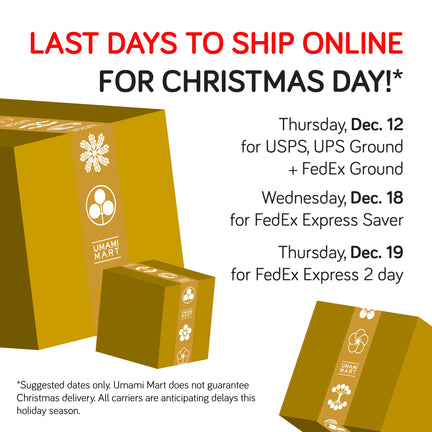 Last Days to Ship Online for Christmas 2024:

USPS, UPS Ground, FedEx Ground: Thu, Dec 12

FedEx Express Saver: Wed, Dec 18

FedEx 2day: Thu, Dec 19

*All mail carriers are not guaranteeing on time shipping speeds this year due to heavy package volume and weather disruptions. So don't procrastinate!