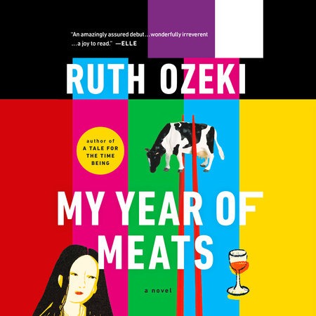 UM Book Club: My Year of Meats by Ruth Ozeki