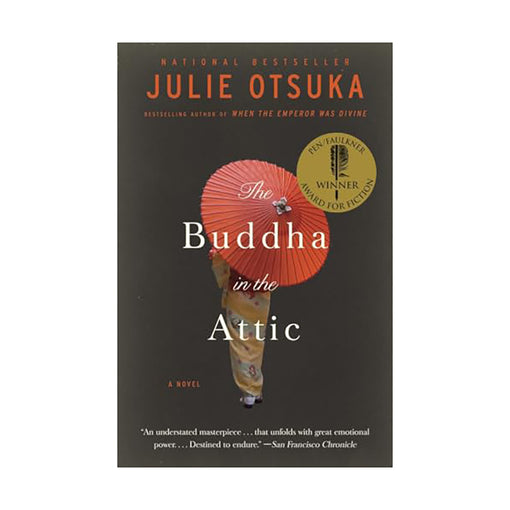 Buddha In The Attic by Julie Otsuka