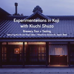 Experimentations in Koji with Kiuchi Brewery