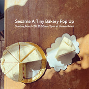 Sesame A Tiny Bakery Popup + Coffee