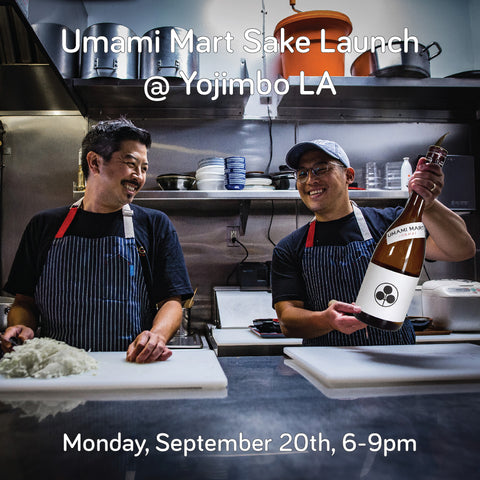 Umami Mart Sake Launch @ Yojimbo LA