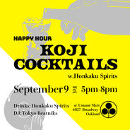 Koji Cocktails w. Honkaku Spirits + Tokyo Beatniks