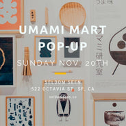 Umami Mart San Francisco Pop-up at Seldom Seen